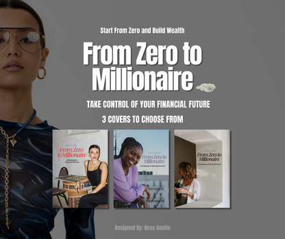 From Zero to Millionaire — A Roadmap to Financial Freedom