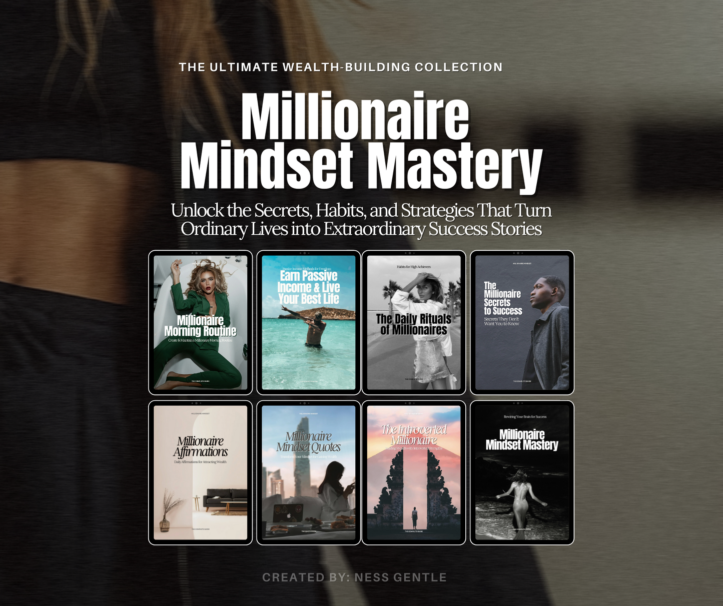 The Millionaire Mindset Collection — 8-eBook Bundle